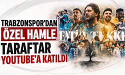 Trabzonspor’dan özel hamle, taraftar YouTube’a katıldı