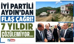 İYİ Partili Aydın'dan flaş çağrı! 7 yıldır çözülemiyor...