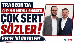 Trabzon’da CHP’nin önemli isminden çok sert sözler… Bedelini öderler