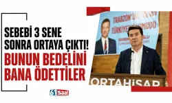 Sebebi 3 sene sonra ortaya çıktı! "Bunun bedelini bana ödettiler"