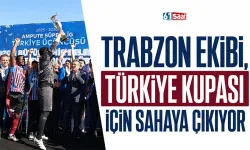 Trabzon ekibi, Türkiye kupası için sahaya çıkıyor