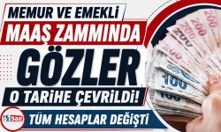 Memur ve emekli maaş zammında gözler o tarihe çevrildi! Tüm hesaplar değişti