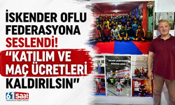 İskender Oflu Federasyona seslendi! ''Katılım ve maç ücretleri kaldırılsın''