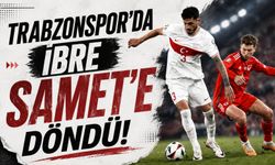 Trabzonspor’da ibre Samet’e döndü!