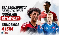 Trabzonspor'da genç oyuncu iddiaları bitmiyor! Gündemde 4 isim