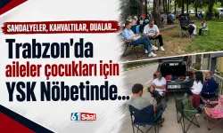 Trabzon'da aileler çocukları için YKS nöbetinde
