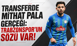 Transferde Mithat Pala gerçeği: Trabzonspor’un sözü var!