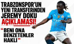 Trabzonspor'un yeni transferinden Jeremy Doku sözleri