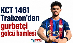 KCT 1461 Trabzon’dan gurbetçi golcü hamlesi