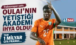 Trabzonspor sattı, Oulai'nin yetiştiği akademi ihya oldu! Tam 1 milyar CFA Frangı...