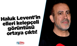 Haluk Levent'in elleri kelepçeli görüntüsü ortaya çıktı!