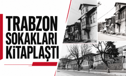 Trabzon Sokakları kitaplaştı