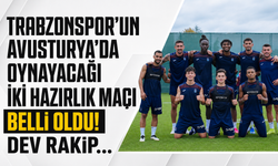 Trabzonspor’un Avusturya’da oynayacağı iki hazırlık maçı belli oldu! Dev rakip…