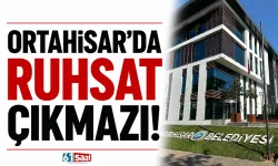 Ortahisar'da ruhsat çıkmazı
