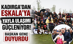 Kadırga’dan Eskala’ya yayla ulaşımı güçleniyor! Başkan Genç duyurdu