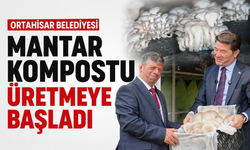 Ortahisar Belediyesi mantar kompostu üretmeye başladı