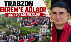 Trabzon Ekrem'e ağladı! Gözyaşları sel oldu