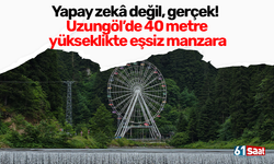 Yapay zekâ değil, gerçek! Uzungöl’de 40 metre yükseklikte eşsiz manzara