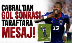 Cabral’dan gol sonrası taraftara mesaj!