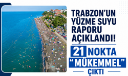 Trabzon’un yüzme suyu raporu açıklandı! 21 nokta “mükemmel” çıktı