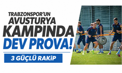 Trabzonspor’un Avusturya kampında dev prova! 3 güçlü rakip