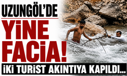 Uzungöl’de yine facia! İki turist akıntıya kapıldı...