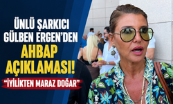 Ünlü şarkıcı Gülben Ergen’den AHBAP açıklaması! İyilikten maraz doğar