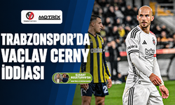 Trabzonspor'da Cerny iddiası