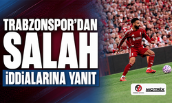 Trabzonspor Salah iddialarına yanıt