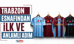 Trabzon esnafından ilk ve anlamlı adım