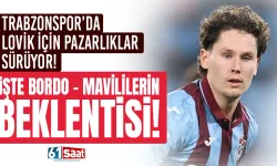 Trabzonspor'da Lovik için pazarlıklar sürüyor! İşte beklenti