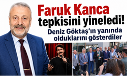 Faruk Kanca tepkisini yineledi! Deniz Göktaş’ın yanında olduklarını gösterdiler