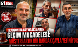 Trabzon’da çay ocaklarının geçim mücadelesi: Müşteri artık bir bardak çayla yetiniyor