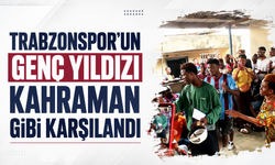 Trabzonspor'un genç yıldızı kahraman gibi karşılandı