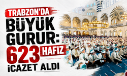 Trabzon’da büyük gurur: 623 hafız icazet aldı