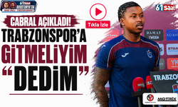 Cabral açıkladı! Trabzonspor’a gitmeliyim dedim