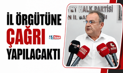 İl örgütüne çağrı yapılacaktı