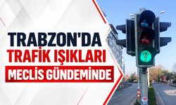 Trabzon’da bir süredir tartışılan trafik ışıkları Trabzon Büyükşehir Belediye Meclisi gündemine geldi.