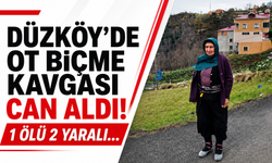 Düzköy’de ot biçme kavgası can aldı! 1 ölü 2 yaralı...