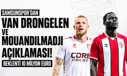 Samsunspor’dan Van Drongelen ve Mouandilmadji açıklaması! Beklenti 10 milyon euro