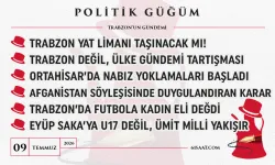 Politik Güğüm - 09 Temmuz 2026