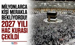 Milyonlarca kişi merakla bekliyordu! 2027 yılı hac kurası çekildi