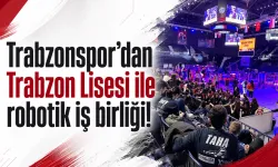 Trabzonspor’dan Trabzon Lisesi ile robotik iş birliği!