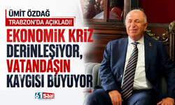 Ümit Özdağ Trabzon'da açıkladı! Ekonomik kriz derinleşiyor, vatandaşın kaygısı büyüyor