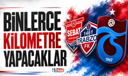 Binlerce kilometre yapacaklar