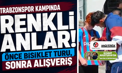 Trabzonspor kampında renkli anlar! Önce bisiklet turu, sonra alışveriş