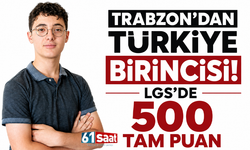 Trabzon’dan Türkiye birincisi! LGS’de 500 tam puan