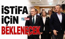 İstifa için beklenecek