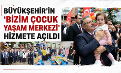 Trabzon'da Bizim Çocuk Yaşam Merkezi açıldı!