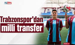 Trabzonspor’dan milli transfer